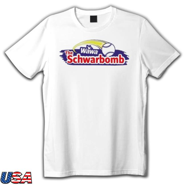 Kyle Schwarber Wearing Wawa The Schwarbomb Shirt, hoodie, longsleeve,  sweatshirt, v-neck tee